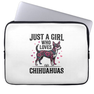 Housse Pour Ordinateur Portable Juste une fille qui aime les Chihuahuas Design de 