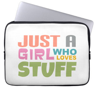 Housse Pour Ordinateur Portable Juste une fille qui aime les trucs