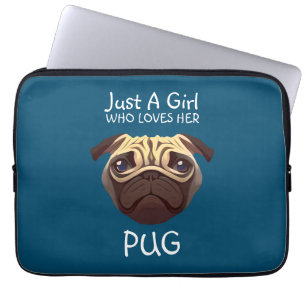 Housse Pour Ordinateur Portable Juste une fille qui aime son Carlin