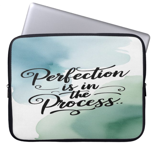 Housse Pour Ordinateur Portable La perfection est dans le processus (Devant)