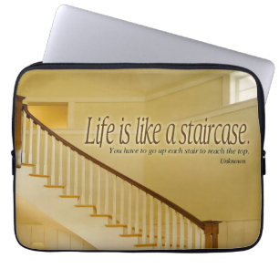 Housse Pour Ordinateur Portable La vie est comme un escalier Citation Inspirationn