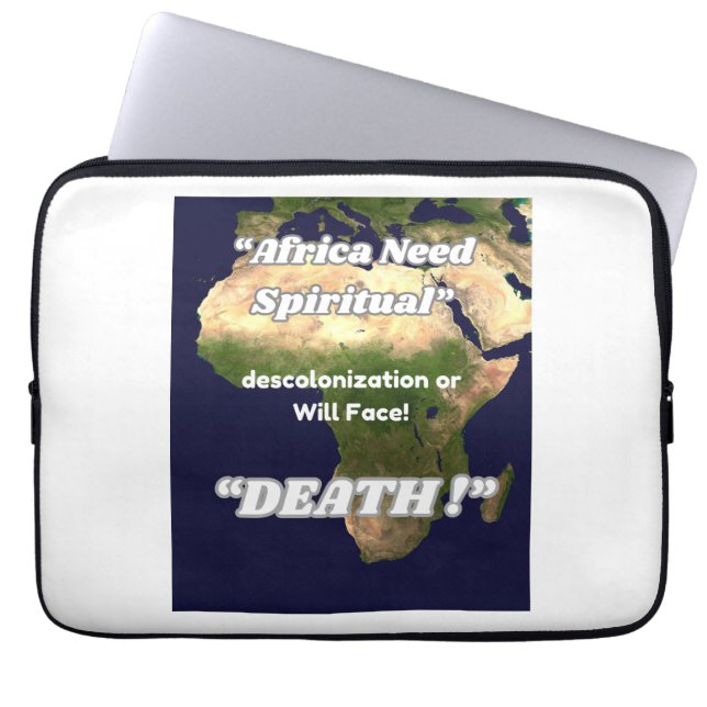 Housse Pour Ordinateur Portable "L'Afrique a besoin d'une décolonisation spirituel (Devant)