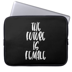 Housse Pour Ordinateur Portable L'avenir est Femme noir poche ordinateur portable