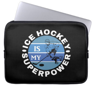 Housse Pour Ordinateur Portable Le hockey sur glace est ma superpuissance