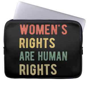 Housse Pour Ordinateur Portable Les droits des femmes sont des droits de l'homme I