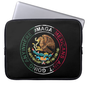 Housse Pour Ordinateur Portable Les Mexicains de MAGA ne vont nulle part