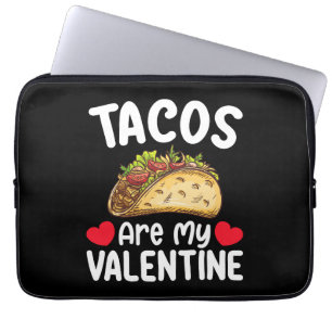 Housse Pour Ordinateur Portable Les Tacos Sont Ma Saint-Valentin Amoureux De Nourr