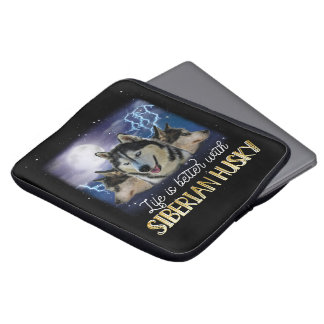 Housse Pour Ordinateur Portable Life Is Better With A Siberian Husky