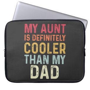 Housse Pour Ordinateur Portable Ma Tante Est Certainement Glacière Que Mon Père Dr