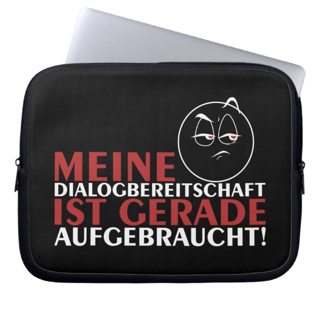 Housse Pour Ordinateur Portable Ma volonté de dialoguer est épuisée ! (Devant)