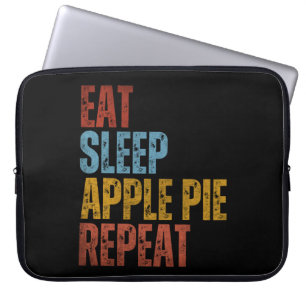 HOUSSE POUR ORDINATEUR PORTABLE MANGER DORMIR TARTE AUX POMMES RÉPÉTER
