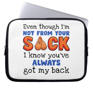 Housse Pour Ordinateur Portable Même si je ne suis pas de ton sac, je sais que tu