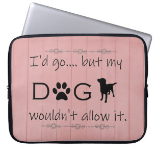 Housse Pour Ordinateur Portable Mon chien n'autoriserait pas son manchons d'ordina