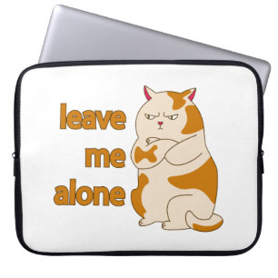 Housse Pour Ordinateur Portable Moody Grosse cat me laisse tranquille