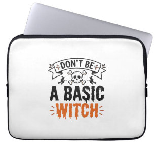 Housse Pour Ordinateur Portable Ne sois pas une sorcière basique Halloween vintage
