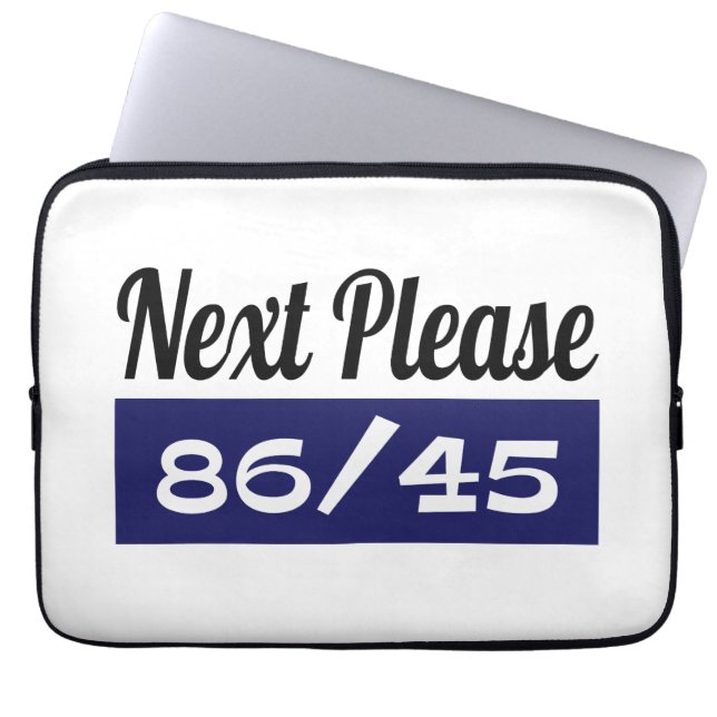 Housse Pour Ordinateur Portable Next Please 8645 Anti Trump (Devant)