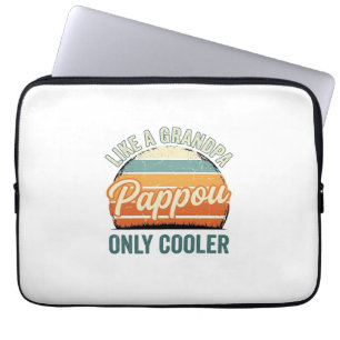 Housse Pour Ordinateur Portable Pappou comme un grand-père mais en plus cool T-shi