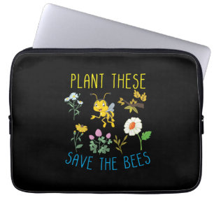 Housse Pour Ordinateur Portable Plante D'Abeille Ces Sauvent Les Abeilles