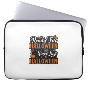 Housse Pour Ordinateur Portable Prêt pour Halloween depuis le dernier Halloween Vi