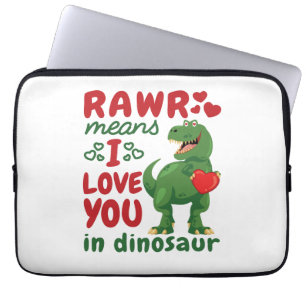 Housse Pour Ordinateur Portable Rawr veut dire que je t'aime à Dinosaur
