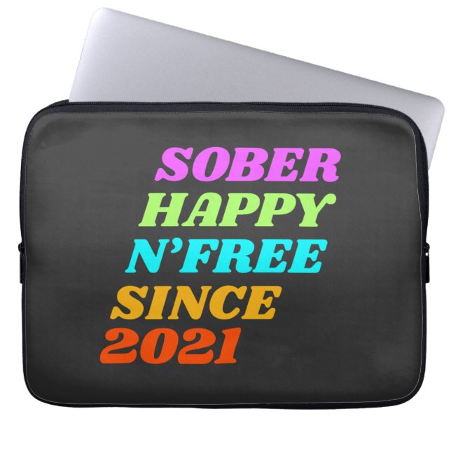 Housse Pour Ordinateur Portable Sober happy n'free depuis (personnaliser l'année) (Devant)