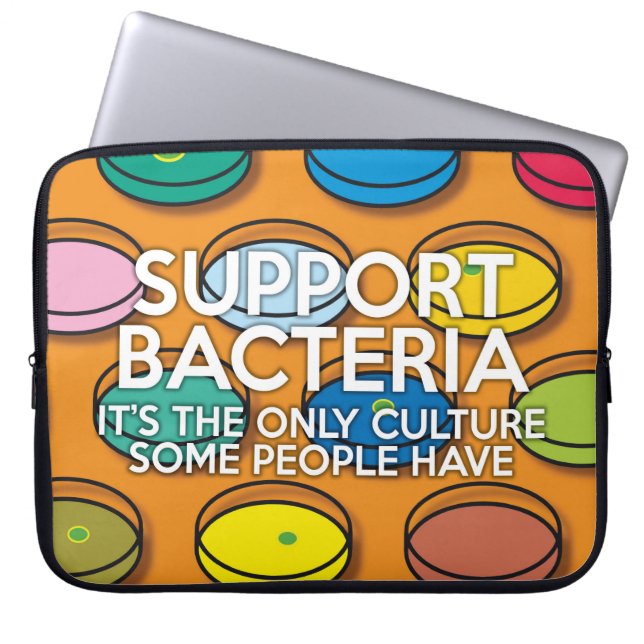 Housse Pour Ordinateur Portable SOUTIEN AUX BACTÉRIES Blague scientifique (Devant)