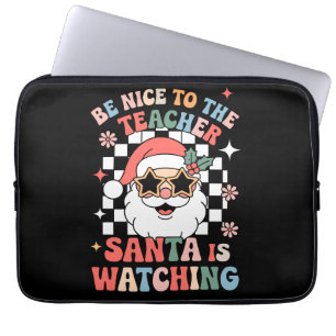 Housse Pour Ordinateur Portable Soyez gentil avec le professeur, le Père Noël rega