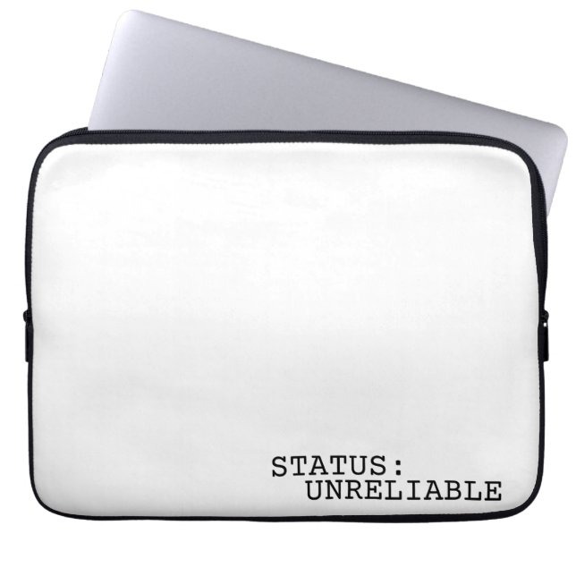 Housse Pour Ordinateur Portable Status Unreliable Minimalist Professional  (Devant)