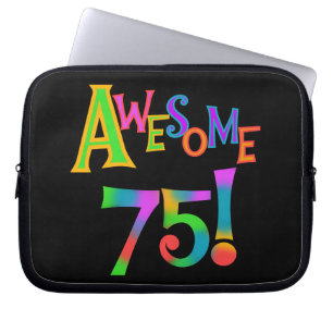 Housse Pour Ordinateur Portable Super 75 T-shirts et cadeaux d'anniversaire