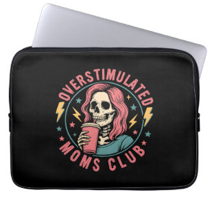 Housse Pour Ordinateur Portable Surstimulé Moms Club Crâne Messy Maman Vie