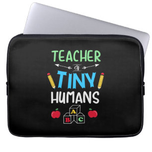Housse Pour Ordinateur Portable Teacher Gift Teacher Tiny Humans