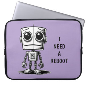 Housse Pour Ordinateur Portable Triste Robot - J'Ai Besoin D'Un Redémarrage