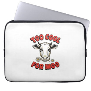 Housse Pour Ordinateur Portable Trop Cool Pour Moo Vache Drôle Design de Chemise V