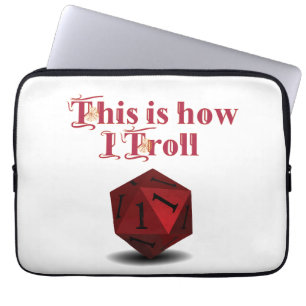 Housse Pour Ordinateur Portable Voici comment je Troll - Critique Hit RPG Dice