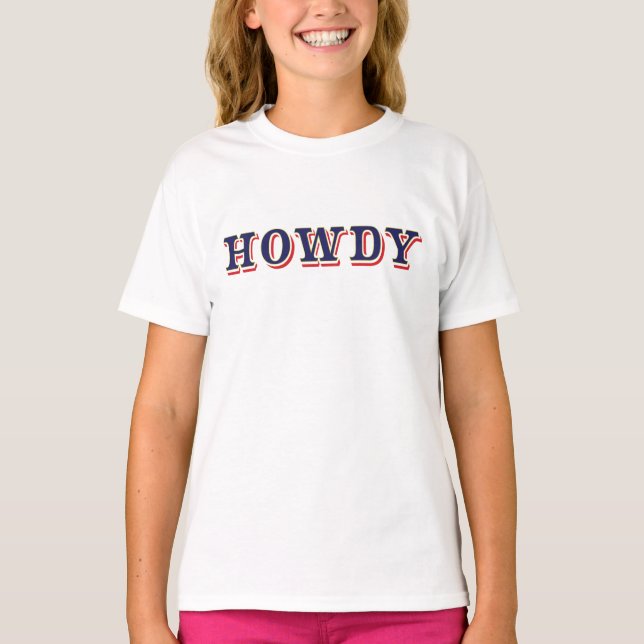 Howdy T-Shirt (Devant)