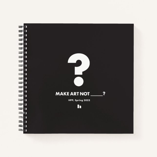HPP FAIRE DE L'ART PAS _____? Square Journal (Devant)