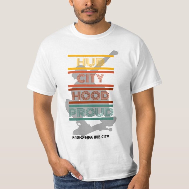 Hub City Hood Fier T-Shirt (Devant)