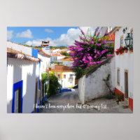 Humorous travel quotes- Portugal Poster