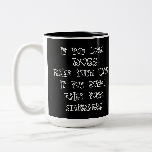 Humour Amoureux des chiens Mug à café à deux tons (Gauche)