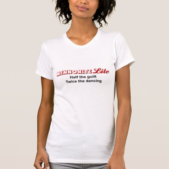 Humour drôle de T-shirt de Mennonite Lite (Devant)