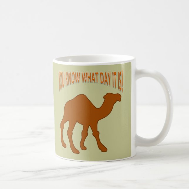HUMP DAY MUG (Droite)