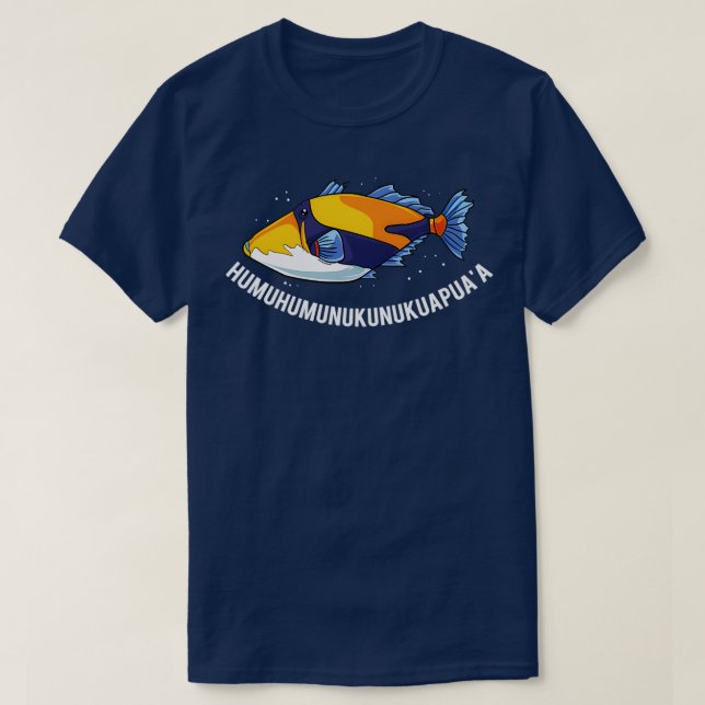 HumuhumunukunukuapuaA Hawaiian State Fish TShirt (Design devant)