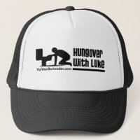 Hungover avec le casquette TYB de Luc