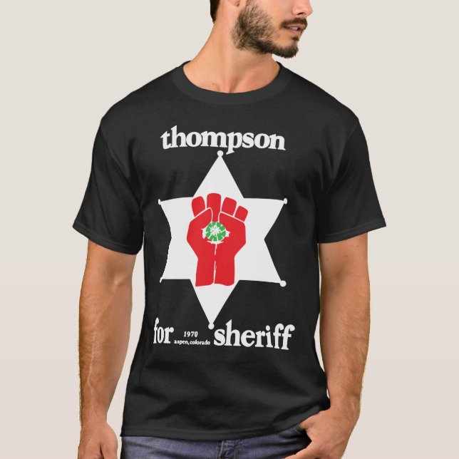 Hunter S Thompson Pour Sheriff Essential T-Shirt (Devant)