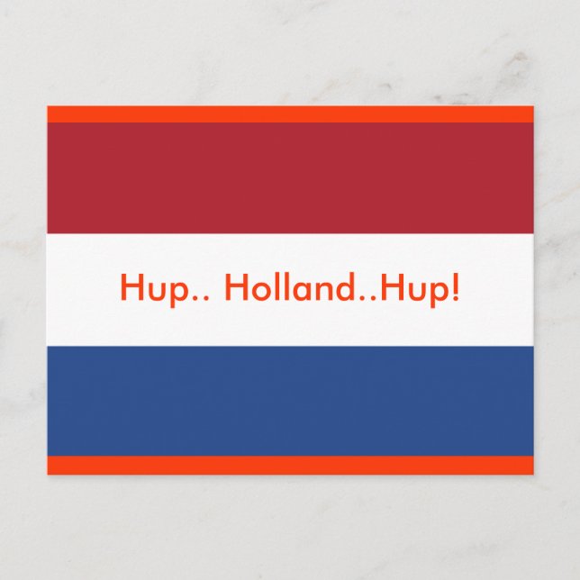 Hup... Holland..Hup ! carte postale (Devant)