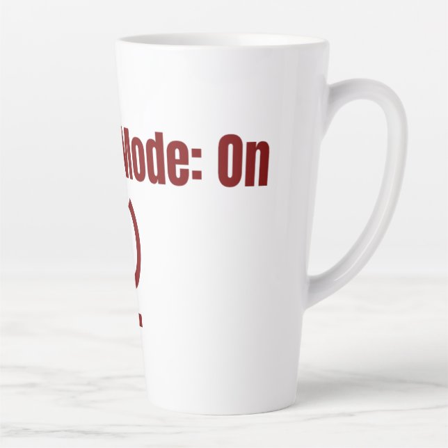 Hustle Mode On Mug  (Droite)