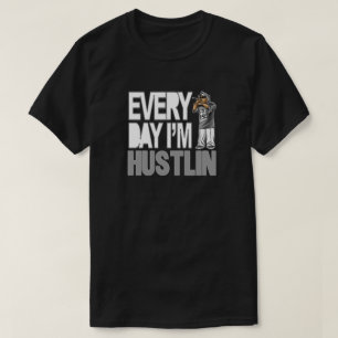 Hustlin quotidien - T-shirt