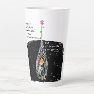 HWJ Vous Avez Été Plantée En Latte Mug