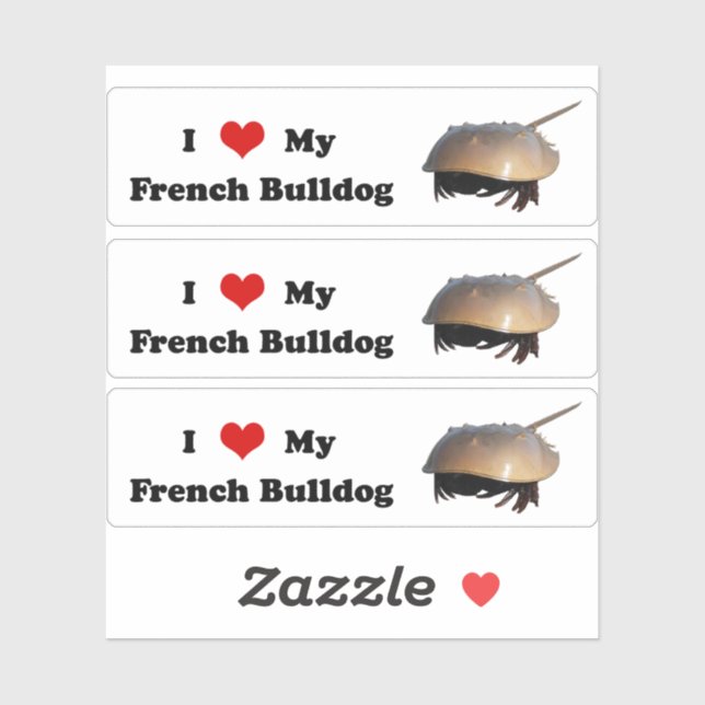 I <3 my french bulldog (horseshoe crab) sticker  (Feuille)