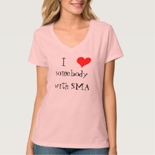 I <3 quelqu'un avec le T-shirt de SMA